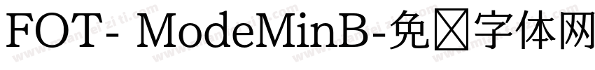 FOT- ModeMinB字体转换